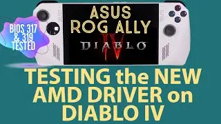 Testing the New AMD Driver in Diablo IV | Asus ROG Ally
