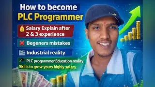 PLC Programmer Roadmap Part 2 😨|Salary, Education & Industry Reality | 