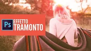 Effetto Tramonto - Photoshop Tutorial
