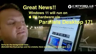 Tech Minute: Windows 11 to come to the Mac M1 via Parallels 17 - 6’ Networks, LLC