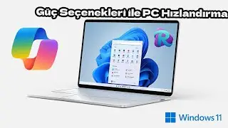 Windows 11 Hızlandırma - Güç Seçenekleri / Yüksek Performans Yapma