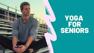 Yoga for Seniors