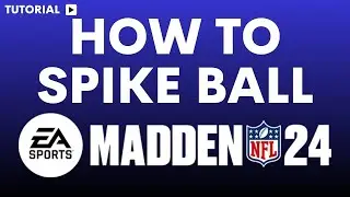 How to spike ball in Madden 24