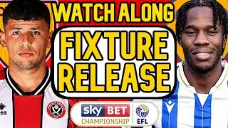 EFL FIXTURE RELASE DAY WATCH ALONG