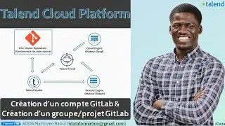 Création d’un compte GitLab & Création d’un groupe/projet GitLab – Talend Cloud #2