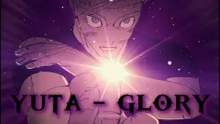 Jujutsu Kaisen manga spoilers! | Yuta - GLORY | 4K AMV/EDIT