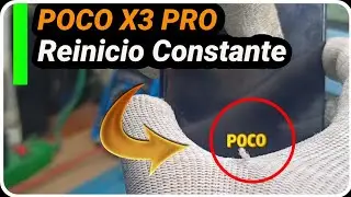 POCO X3 PRO REINICIO CONSTANTE / APRENDE A DIAGNOSTICAR ESTE EQUIPO.