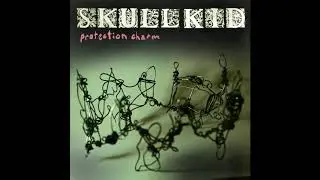 Skull Kid - Protection Charm (FULL ALBUM)