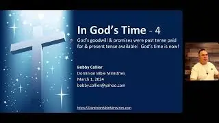 DBS 199 - In God's Time 4 - Mar 1 2024