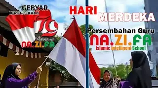 LAGU Hari Merdeka - Persembahan Guru TK NA.ZI.FA I 2024