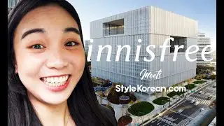 [STYLEKOREAN VLOG] Naomi visits Innisfree at the Amore Pacific Headquarters!