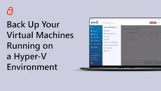How to Back Up Your Virtual Machines Running on a Hyper-V Environment | IDrive Server Application
