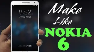 Get Nokia 6 look on ANY Android {Hindi}