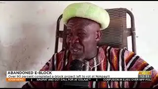 Over 90 percent completed e-block project left to rot at Nakpailii - Adom TV (2-3-22)