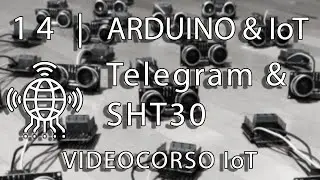 14 Arduino & IoT | Telegram e SHT30