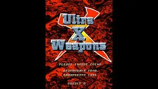 Ultra X Weapons Arcade