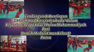 Tendangan dan Bantingan Muhammad Kayyis Syuhada (Juara 1 Kejurda Tapak Suci Kab.Pati 2022)