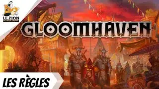 Gloomhaven - Français - Règles du jeu détaillée