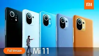 Xiaomi Mi 11-Official Live (Full Version) 2021