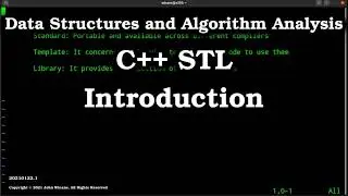 The C++ STL (Standard Template Library)
