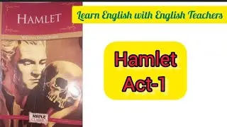 Hamlet ACT -1 in tamil@learn english with english teachers