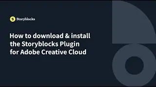 How to Download & Install the Storyblocks Plugin for Adobe Creative Cloud