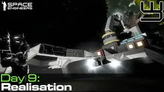 Space Engineers - Group Survival #6 - Realisation