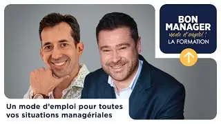 Devenir un Manager d’Excellence : la Méthode Complète