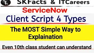 Servicenow Script 4 Types 