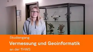 Studiengang Vermessung und Geoinformatik an der THWS | Hochschule Würzburg-Schweinfurt