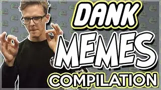 Братишкин смотрит Dank WebM Compilation #71