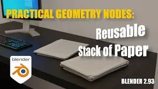 Practical Geometry Nodes: Reusable Stack of Paper