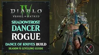 Diablo 4 Rogue Leveling Build – Vessel of Hatred & Season 6 Dance of Knives Build