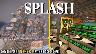 The SPLASH - COZY 5X5 for a Medium Group | Widegap Funnel, Open Core, Insane Loot Space