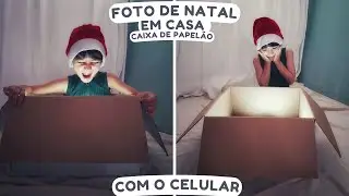 COMO FAZER FOTO DE NATAL EM CASA COM O CELULAR E CAIXA DE PAPALEÃO | ENSAIO DE NATAL MINIMALISTA