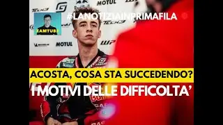 Acosta, cosa sta succedendo?