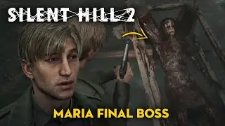 Silent Hill 2 Remake - Maria Final Boss Fight