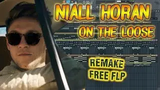 Niall Horan - On The Loose (instrumental Remake + FLP)