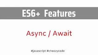 Async Await JavaScript | ES6 Features JavaScript Tutorial | In Hindi