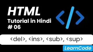insert, deleate, subscript, superscript tag in html