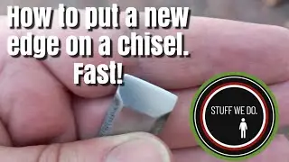 Restoring an abused chisel.