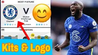 Make Chelsea FC 2022 Kits & Logo | Dream League Soccer 2021