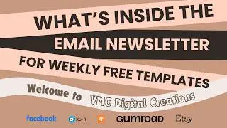 What’s Inside Our Email Newsletter? Get Weekly Free Templates Every Monday! 🎁✨