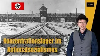 Konzentrationslager (KZ) - die schwarzen Löcher des Nationalsozialismus