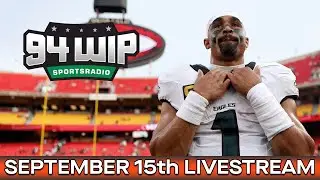 94WIP LIVE: Reacting To Eagles Week 2 Win Over Chiefs!