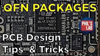 QFN PCB Design Tips & Tricks - Phil's Lab 