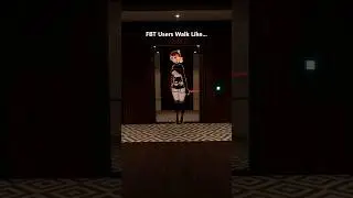 FBT Users Walk Like... #vrchat