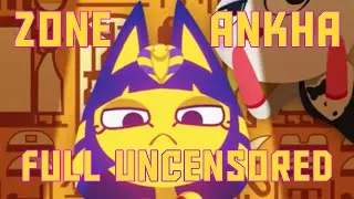 Zone Ankha [UNCENSORED] | ft. Friendly Cat