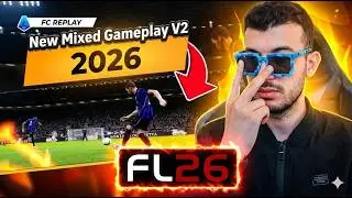 🔥 New Mixed Gameplay V2 2026 Update | Realistic Gameplay   PES 2021 & Football Life 2026