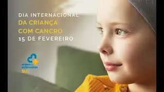 Dia Internacional da Criança com Cancro